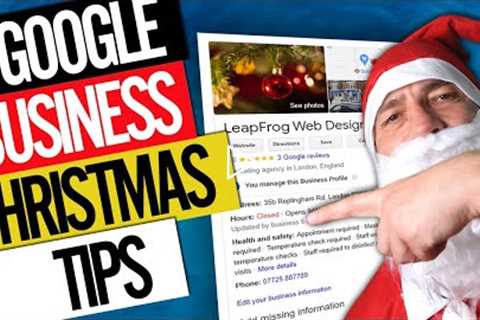Is Your Google Business Profile Ready for Christmas 🎅?