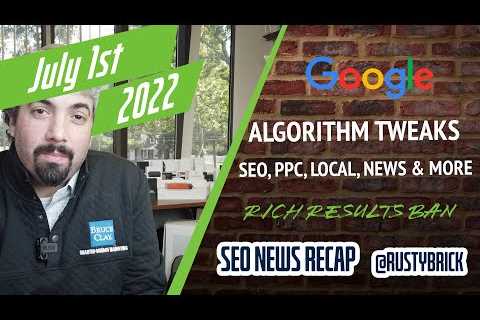 Search News Buzz Video Recap: Google June 27th Update, Communicating On Updates, Rich Results..
