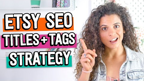 How to do TITLES and TAGS for Etsy Search (+ 5 mistakes to avoid!) | Etsy SEO Keyword Strategy 2022