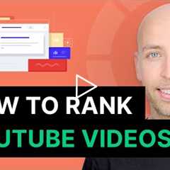 How to Rank YouTube Videos (7 NEW Strategies)