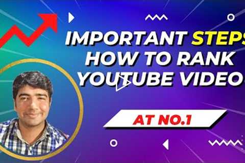 YouTube SEO: How To Rank Your YouTube Video at No 1 | Important Steps