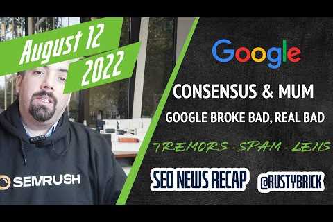 Search News Buzz Video Recap: Google MUM Gives Featured Snippets Consensus, Google Breaks Bad,..