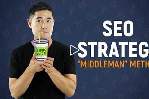 Simple SEO Strategy: The “Middleman” Method