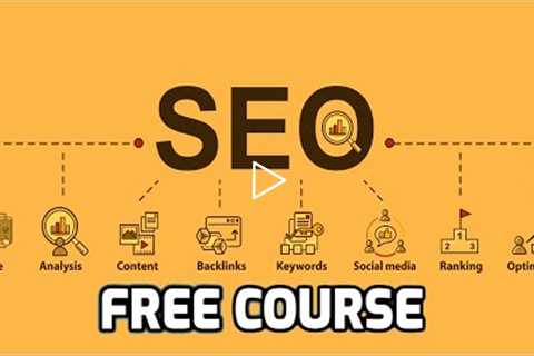 Complete SEO Training Course: Learn SEO Free