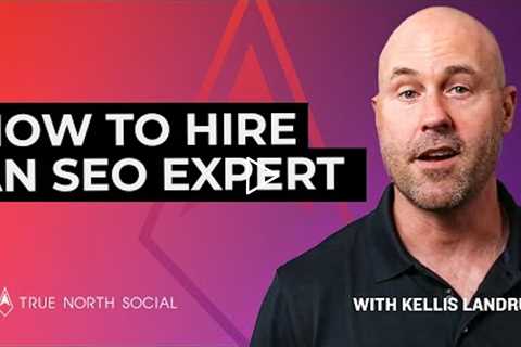 How to Hire an SEO Expert | Find an SEO Agency
