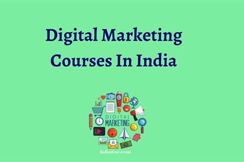 Best Digital Marketing Courses In India Online And Offline