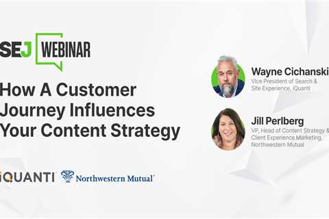 How To Create Content For Each Stage Of The Customer Journey [Webinar] via @sejournal,..