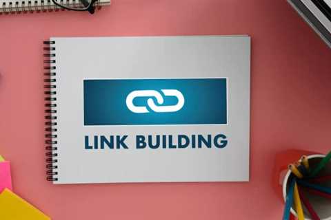 Why Does Link Building Remain a Top SEO Tactic?