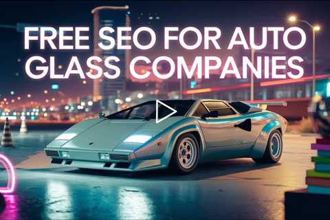 ~!~!~ LOOK! FREE UNTIL YOU RANK SEO FOR AUTO GLASS COMPANIES | FREE SEO | GREEN HAT LOCAL SEO