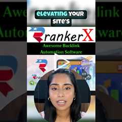 This Is Why Smart SEOs Use RankerX for Backlink Domination!