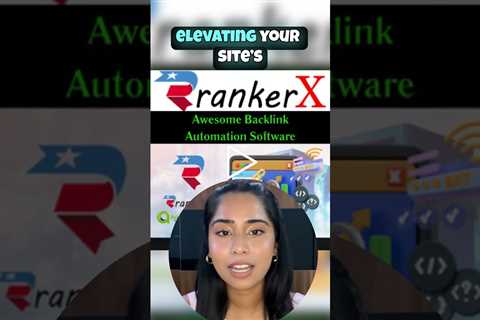 This Is Why Smart SEOs Use RankerX for Backlink Domination!