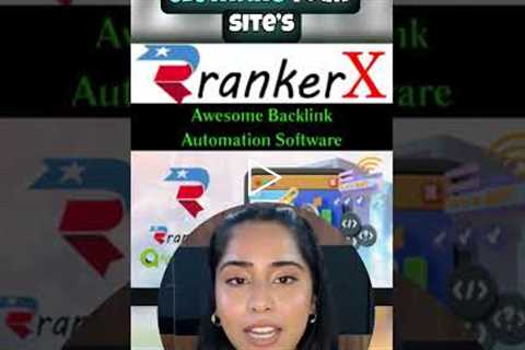 This Is Why Smart SEOs Use RankerX for Backlink Domination!