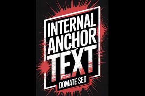 Internal Anchor Text: Dominate SEO with This Strategy