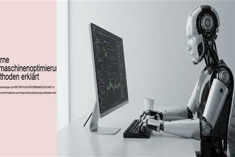 Moderne Suchmaschinenoptimierung: Methoden erklärt