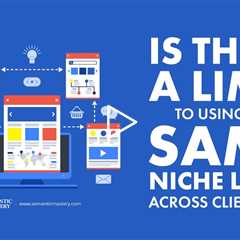 Is There a Limit to Using the Same Niche Links Across Client Sites?